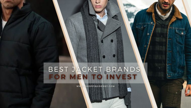 Best Jacket Brands for Men