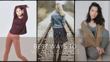 Best Ways to Wear Leggings and make it your style