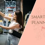 10 Smart Budget Planning Tips for Fashion Lovers 2025