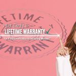 What Exactly Is a Lifetime Warranty for Fashion Products
